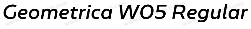 Geometrica W05 Regular It字体转换